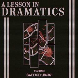 A Lesson In Dramatics Chords by Save Face