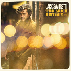 Too Much History Chords by Jack Savoretti