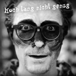 Noch Lang Nicht Genug Chords by Schnaps Im Silbersee