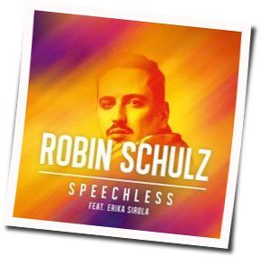 Speechless by Robin Schulz