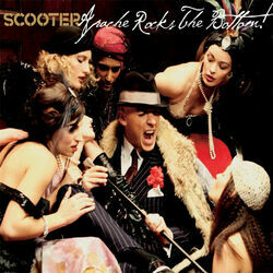 Apache Rocks The Bottom by Scooter