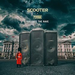 God Save The Rave by Scooter