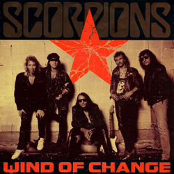 Wind Of Change by Scorpions