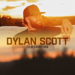 Ill Be A Bartender by Dylan Scott