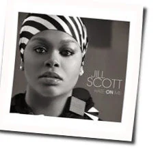 Hate On Me Chords by Jill Scott
