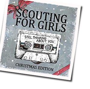 Still Thinking About You Chords by Scouting For Girls