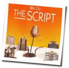We Cry Chords by The Script