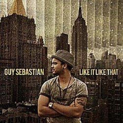 Never Be You Chords by Guy Sebastian
