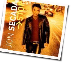 Stop by Jon Secada