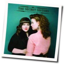 Let There Be Lonely Chords by The Secret Sisters