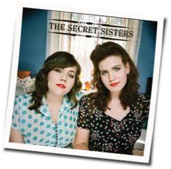 You Don't Own Me Anymore Acoustic Chords by The Secret Sisters