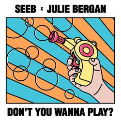 Don't You Wanna Play Chords by Seeb And Julie Bergan