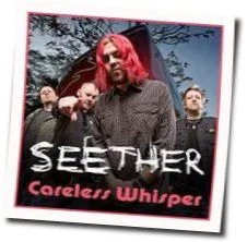 Careless Whisper (Ver2) Tab by Seether