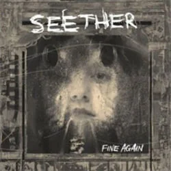 Fine Again Chords by Seether