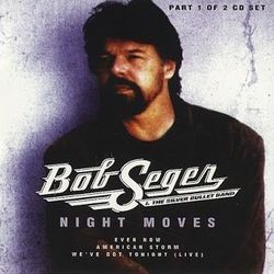 Hollywood Nights  by Bob Seger