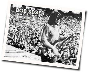 Looking Back Chords by Bob Seger