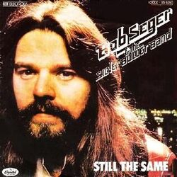 Still The Same  Chords by Bob Seger