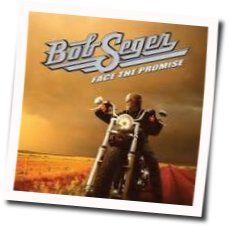 Wait For Me by Bob Seger