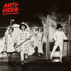Anti-hero Bass Tab by SEKAI NO OWARI