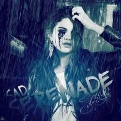 Sad Serenade Chords by Selena Gomez