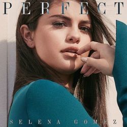Perfect Chords by Selena Gomez