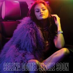 Single Soon Chords by Selena Gomez