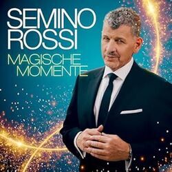 Magische Momente Chords by Semino Rossi
