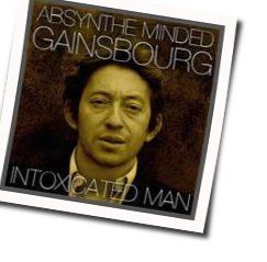 Intoxicated Man Chords by Serge Gainsbourg