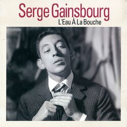 Leau À La Bouche Chords by Serge Gainsbourg