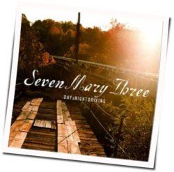 Was A Ghost Chords by Seven Mary Three