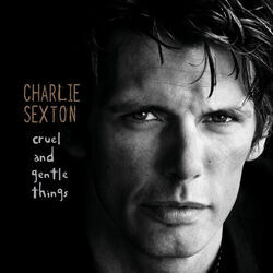 Just Like Love Chords by Charlie Sexton