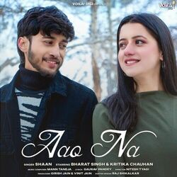 Aao Na by Shaan