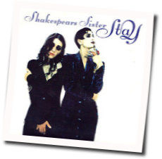 Stay Chords by Shakespeares Sister