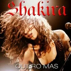Quiero Más Chords by Shakira