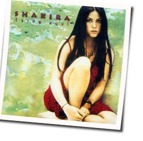 Estoy Aqui Chords by Shakira