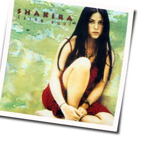 Estoy Aquí  Chords by Shakira