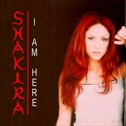I Am Here Chords by Shakira