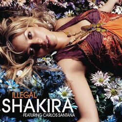 Illegal by Shakira