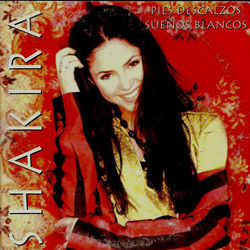 Pies Descalzos SueÑos Blancos Chords by Shakira