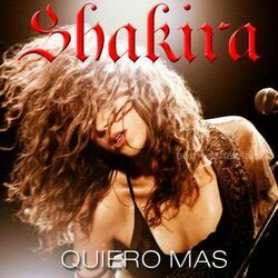 Quiero Más Chords by Shakira