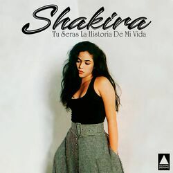 Tú Serás La Historia De Mi Vida Chords by Shakira