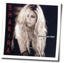 Underneath Your Clothes  by Shakira