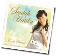 Sentuh Hatiku Chords by Maria Shandi