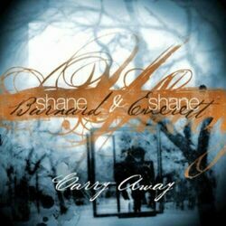 Carry Away Chords by Shane & Shane
