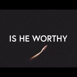 Is He Worthy by Shane & Shane