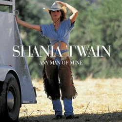 Any Man Of Mine (Ver2) Chords by Shania Twain