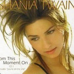 From This Moment On (Ver3) Chords by Shania Twain