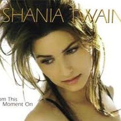 From This Moment On Chords by Shania Twain