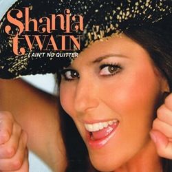 I Ain't No Quitter Bass Tab by Shania Twain