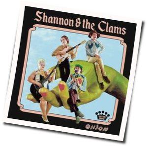 If You Could Know Chords by Shannon And The Clams
